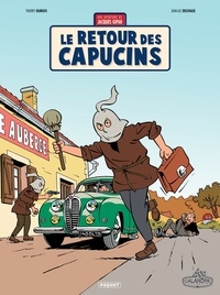 Jean-Luc Delvaux - Une aventure de Jacques Gipar T2 - Le retour des Capucins.