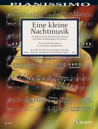 Hans-günter Heumann - Pianissimo  : Une petite musique de nuit - 60 Chefs-d'œuvre de la musique classique dans des arrangements faciles pour piano. piano..