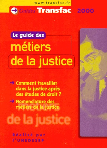  Unedesep - Le Guide Des Metiers De La Justice.