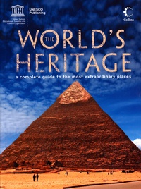  Unesco - The World's Heritage - A complete guide to the most extraordinary places.