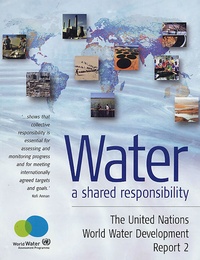  Unesco - Water - A shared responsability, The United Nations World Water Development Report 2, Edition en anglais. 1 Cédérom