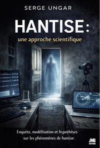 Hantise : une approche scientifique