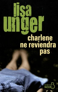 Charlène ne reviendra pas