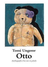 Otto. Autobiographie D'Un Ours En Peluche