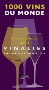  Union des oenologues de France - 1000 vins du monde 2012 - Vinalies internationales.