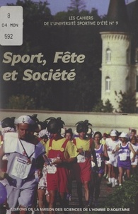  Union nationale des clubs univ et  Union syndicale des journalist - Sport, fête et société - 11e Université sportive d'été, Aix-en-Provence, 1994.