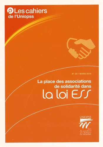  UNIOPSS - La place des associations de solidarité dans la loi ESS.
