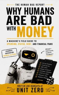 Why Humans Are Bad With Money
