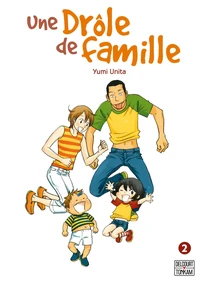 Une drôle de famille Tome 2