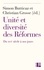 Unité et diversité des Réformes. Du XVIe siècle à nos jours