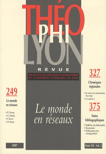 Isabelle Chareire et  Collectif - Théophilyon N° 12, Volume 2, Jui : Le monde en réseaux.