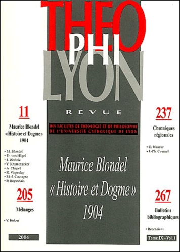 René Virgoulay et Maurice Blondel - Théophilyon N° 9, Volume 1, Janv : Maurice Blondel "Histoire et Dogme" 1904.