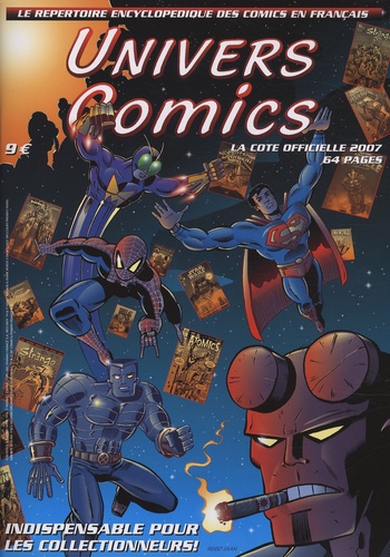  Univers comics - Univers comics - Le répertoire encyclopédique des comics en français 2007.