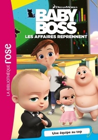  Universal Studios - Baby Boss 05 - Une équipe au top.