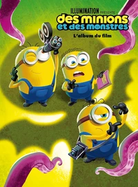 Des Minions et des monstres