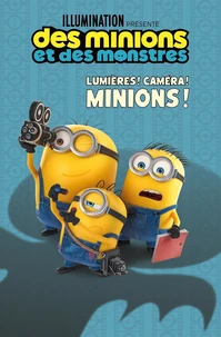 Des Minions et des monstres