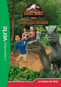Télécharger des manuels en ligne gratuitement Jurassic World, la colo du crétacé 11 - La maison de Kenji 9782017180876 ePub