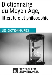 Dictionnaire du Moyen Âge, littérature et philosophie