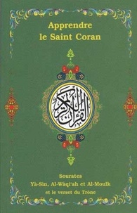  Universel - Le Saint Coran - Sourates Yâ-Sîn, Al-Wâqi'ah, Al-Moulk et le verset du Trône.