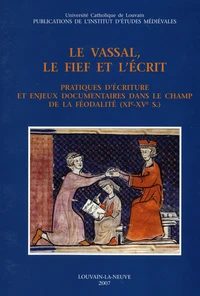 Le vassal, le fief et l'écrit