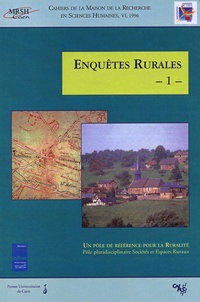 Roger Calmès - Enquêtes rurales N° 1, 1996 : Un pôle de référence pour la Ruralité - Pôle pluridisciplinaire Sociétés et Espaces Ruraux.