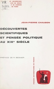  Université de droit, d'économi et Jean-Pierre Chaubon - Découvertes scientifiques et pensée politique au XIXe siècle.