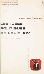 Les idées politiques de Louis XIV