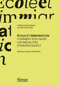  Université de Genève - Ecole et immigration - Comment expliquer les inégalités ethnoraciales ?.