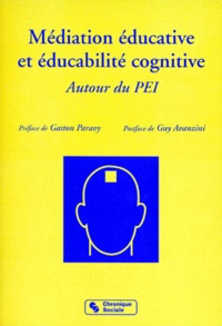  Université de la Paix - Mediation Educative Et Educabilite Cognitive. Autour Du Pei.
