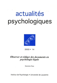 Observer et rédiger des documents en psychologie légale