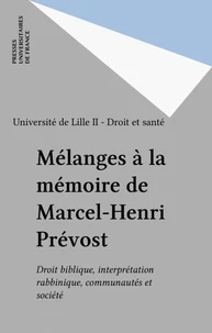 Mélanges à la mémoire de Marcel-Henri Prévost