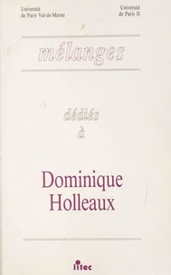 Melanges Dedies A Dominique Holleaux