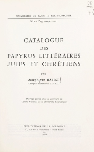 Catalogue des papyrus littéraires juifs et chrétiens