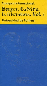 Borges, Calvino, la literatura (El coloquio en la Isla)