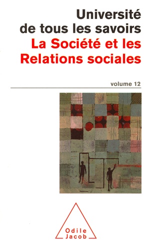 La société et les relations sociales