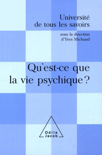  Université de Tous les Savoirs et Yves Michaud - .