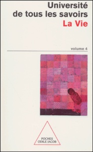 Université de tous les savoirs. Tome 4, La vie.pdf
