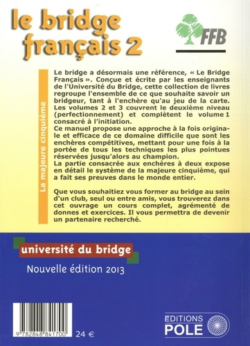 Le bridge français. Tome 2, Les enchères (majeur cinquième)