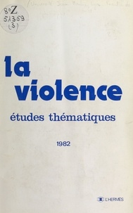  Université Jean Moulin - La Violence.