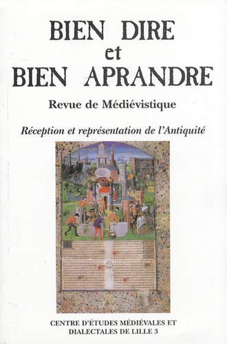 Aimé Petit - Bien Dire et Bien Aprandre N° 24 : Réception et représentation de l'Antiquité.