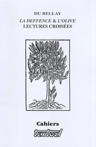 Du Bellay "La Deffence & L'Olive"