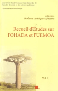 Recueil d'études sur l'OHADA et l'UEMOA
