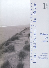 Alain Vaillant - Lieux Littéraires / La Revue N° 1, Juin 2000 : Crise de vers.