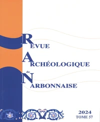 Revue archéologique de Narbonnaise N° 57/2024