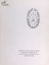  Université René Descartes et J. Le Madec - Cérémonie de collation du grade de Docteur Honoris Causa de l'Université René Descartes - 6 décembre 1980.