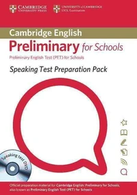 Speaking Test Preparation Pack for PET for Schools
