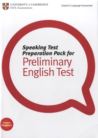 Speaking Test Preparation Pack for Preliminary English Test