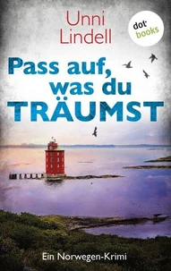 Pass auf, was du träumst