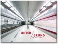 Unter Grund - U-Bahn-Stationen in Deutschland.
