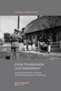 "Unter Preußenadler und Hakenkreuz" - Katholisches Milieu zwischen Selbstbehauptung und Auflösung.